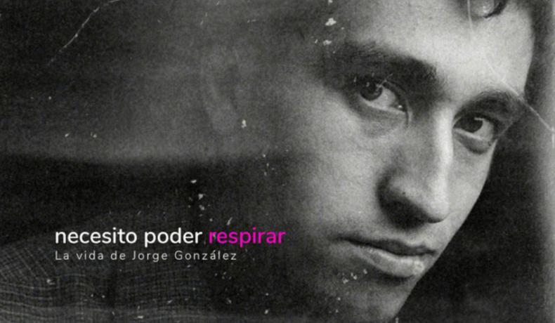 Necesito poder respirar: la vida de Jorge González