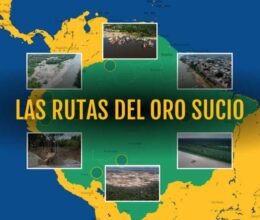 Las rutas del oro sucio